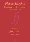 Flavius Josephus: Translation and Commentary, Volume 2a: Judean War 4