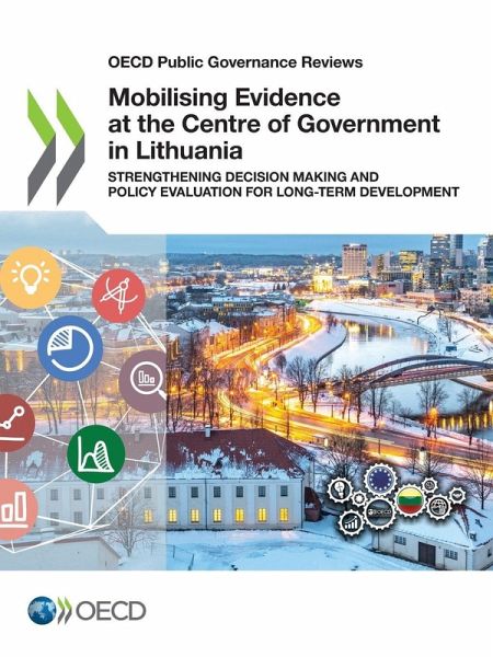 Mobilising Evidence at the Centre of Government in Lithuania
