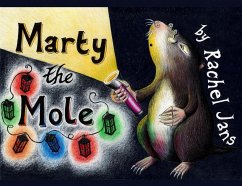 Marty the Mole - Jans, Rachel
