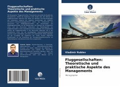 Fluggesellschaften: Theoretische und praktische Aspekte des Managements - Rublev, Vladimir