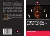Ensaio sobre práticas médicas no Gabão Ritos, Crenças, Etnicidades