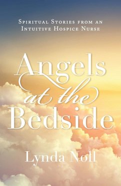 Angels at the Bedside - Noll, Lynda