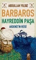 Barbaros Hayreddin Pasa - Yildiz, Abdullah