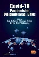 Covid-19 Pandemisine Disiplinlerarasi Bakis - Vatansever Deviren, Nursen; Daskiran, Filiz