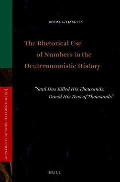 The Rhetorical Use of Numbers in the Deuteronomistic History - C Flanders, Denise