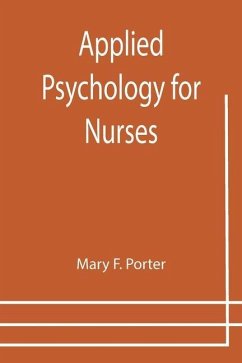 Applied Psychology for Nurses - F. Porter, Mary