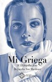 Mi Griega: Η Ελληνίδα μου