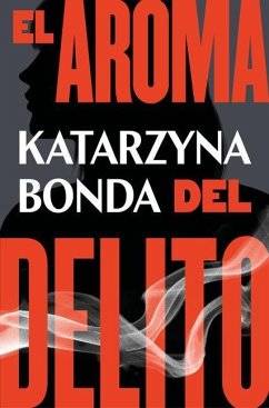 El Aroma del Delito / Girl at Midnight - Bonda, Katarzyna