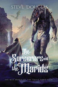 The Sorcerers and the Marids - Douglas, Steve