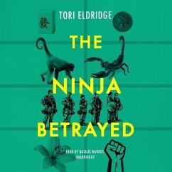 The Ninja Betrayed - Eldridge, Tori