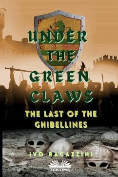 Under The Green Claws: Under The Green Claws - Ivo Ragazzini