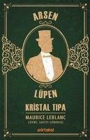 Kristal Tipa - Arsen Lüpen - Leblanc, Maurice