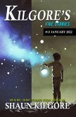Kilgore's Five Stories #13: January 2022 (eBook, ePUB) Kilgore's Five Stories #13: January 2022 (eBook, ePUB)