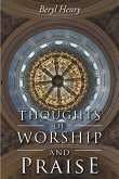 Thoughts of Worship and Praise (eBook, ePUB)