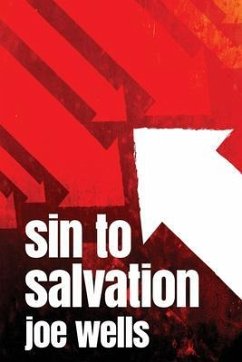 Sin to Salvation (eBook, ePUB) - Wells, Joe