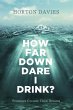 How Far Down Dare I Drink? (eBook, ePUB) - Bild 1