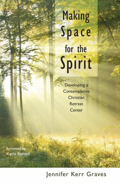 Making Space for the Spirit (eBook, ePUB)