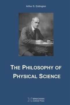 The Philosophy of Physical Science - Eddington, Arthur S.