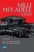 Milli Mücadele 1920 - Karabulut, Umut; Bozkurt, Ibrahim