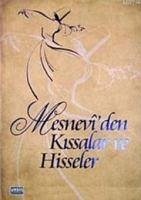 Mesneviden Kissalar ve Hisseler - sevket Ustaosmanoglu, M.