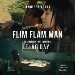 Flim-Flam Man: The Memoir That Inspired Flag Day - Vogel, Jennifer