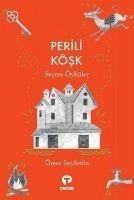 Perili Kösk Secme Öyküler - Seyfettin, Ömer