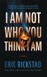I Am Not Who You Think I Am - Bild 1