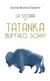 La Storia di Tatanka Bufalo Sonny