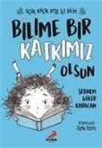 Bilime Bir Katkimiz Olsun