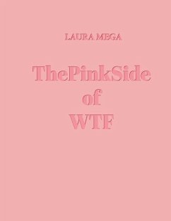 ThePinkSide of WTF - Mega, Laura