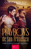 Les Playboys de San Francisco - Tome 3