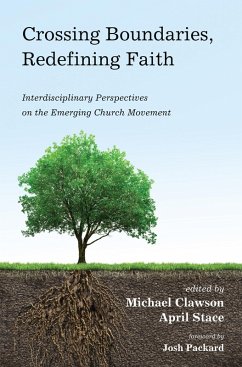 Crossing Boundaries, Redefining Faith (eBook, ePUB)