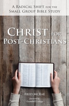Christ for Post-Christians (eBook, ePUB) - McRae, Fred W.