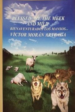 Blessed are the meek and mild - Arteaga, Victor Moran