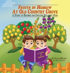 Fruits in Hebrew at Old Country Grove - Mazor, Sarah