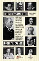 Bilim Devrimcileri - P. Crease, Robert