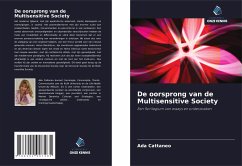 De oorsprong van de Multisensitive Society - Cattaneo, Ada