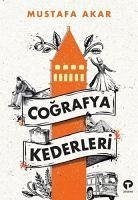 Cografya Kederleri - Akar, Mustafa