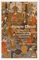 Hanim Efendi - Istek, Emrah