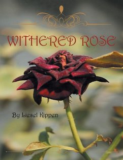 Withered Rose - Kippen, Liesel