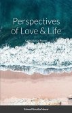 Perspectives of Love and Life