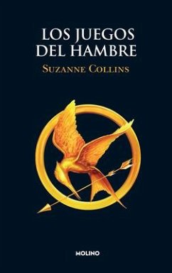 Los Juegos del Hambre / The Hunger Games - Collins, Suzanne