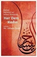 Her Dem Kadin - Istek, Gülsen