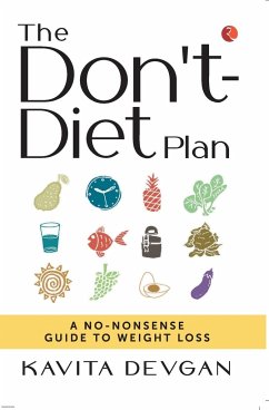 THE DON'T DIET PLAN - Devgan, Kavita