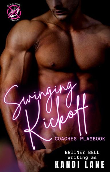 Swinging Kickoff (Coaches Playbook, #1) (eBook, ePUB) Swinging Kickoff (Coaches Playbook, #1) (eBook, ePUB)