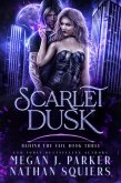 Scarlet Dusk (Behind the Vail, #3) (eBook, ePUB)