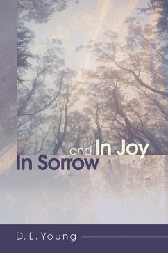 In Sorrow and In Joy (eBook, ePUB) - Young, D. E.