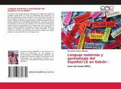 Lenguas maternas y aprendizaje del Español/LE en Gabón : - Mbanda, Wouarène Merlot