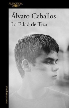 La Edad de Tiza / The Chalk Age - Ceballos, Álvaro