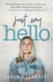 Just Say Hello